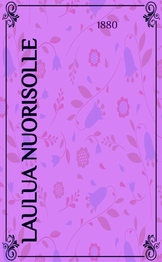 Laulua Nuorisolle