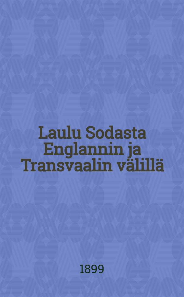Laulu Sodasta Englannin ja Transvaalin välillä