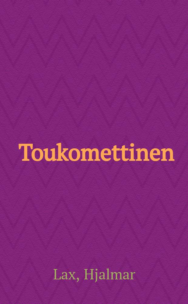 Toukomettinen