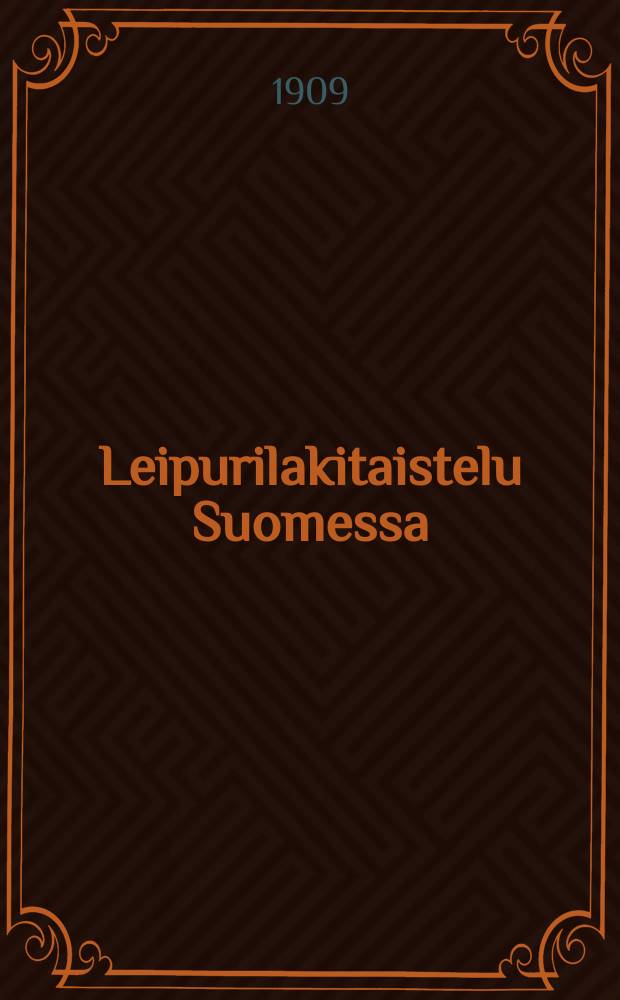 Leipurilakitaistelu Suomessa