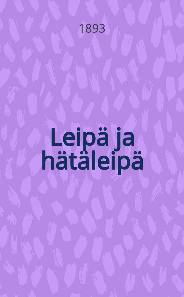 Leipä ja hätäleipä