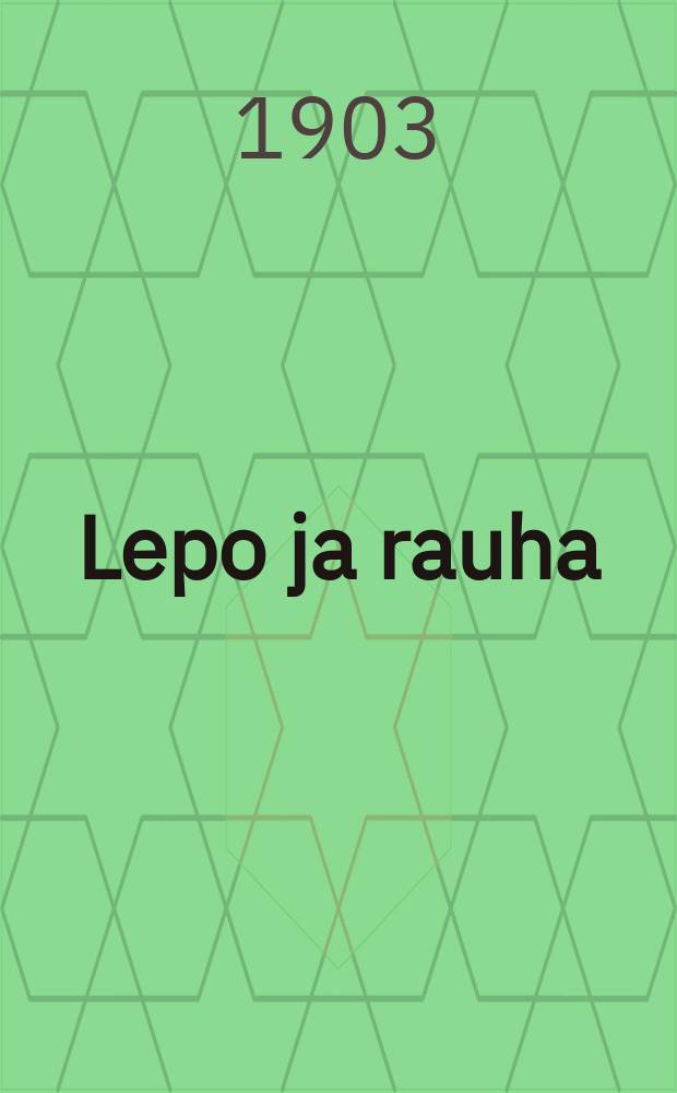 Lepo ja rauha