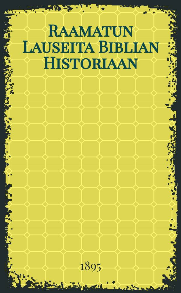 Raamatun Lauseita Biblian Historiaan