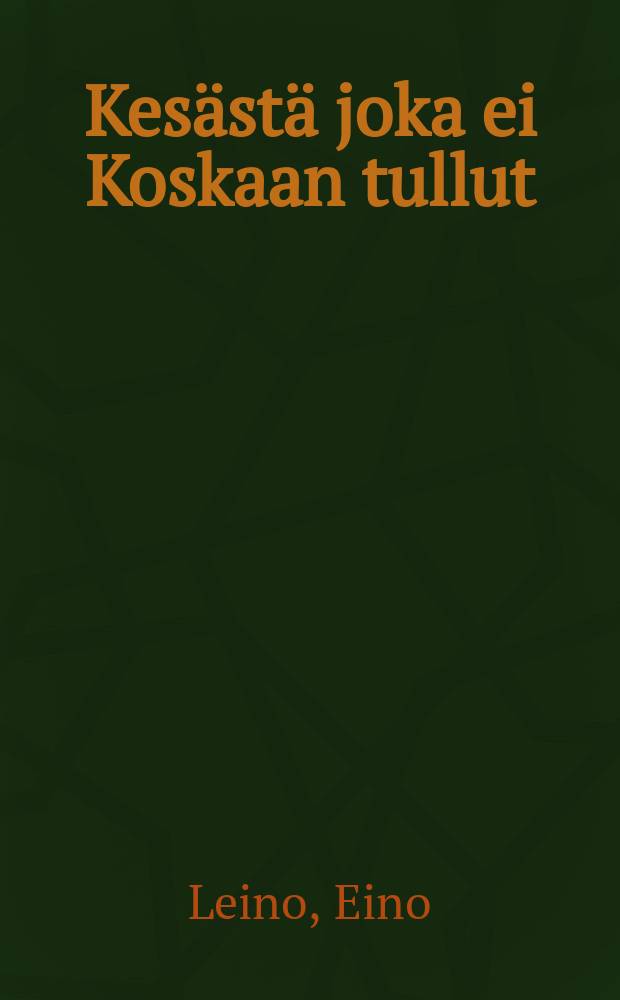 Kes&auml;st&auml; joka ei Koskaan tullut : Herran Kansa : Runo