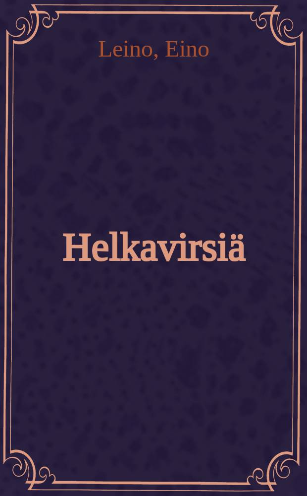 Helkavirsiä