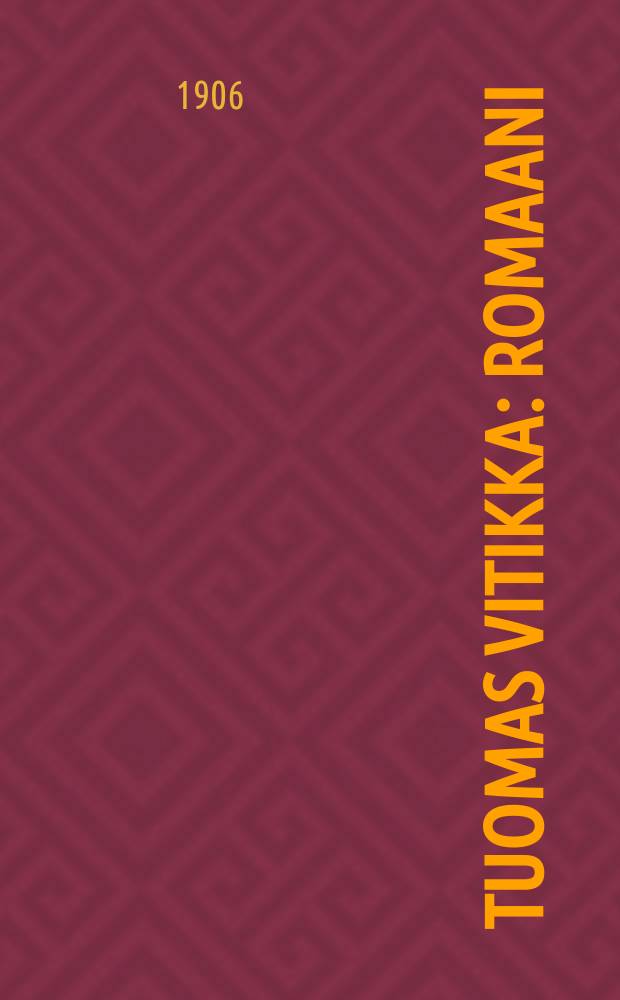 Tuomas Vitikka : romaani