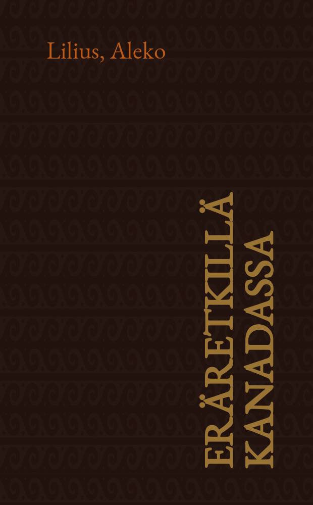 Eräretkillä Kanadassa : Suomennos