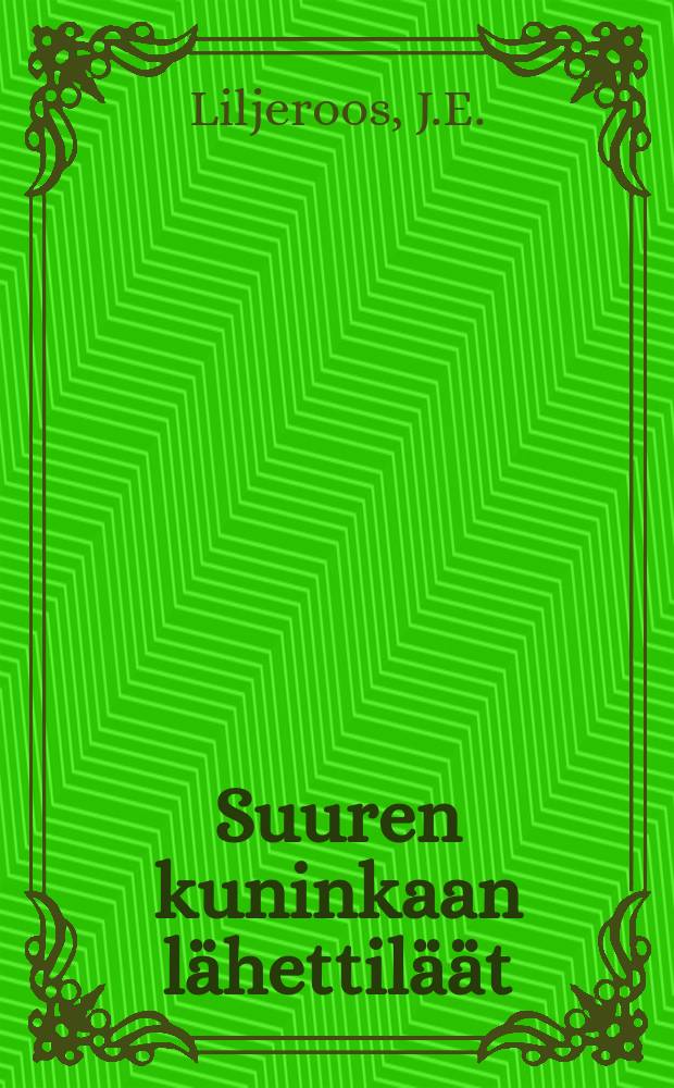 Suuren kuninkaan lähettiläät