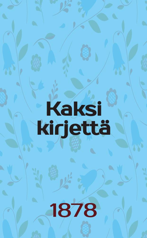 Kaksi kirjettä