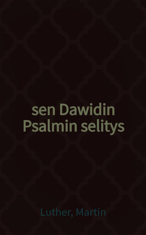 51:sen Dawidin Psalmin selitys