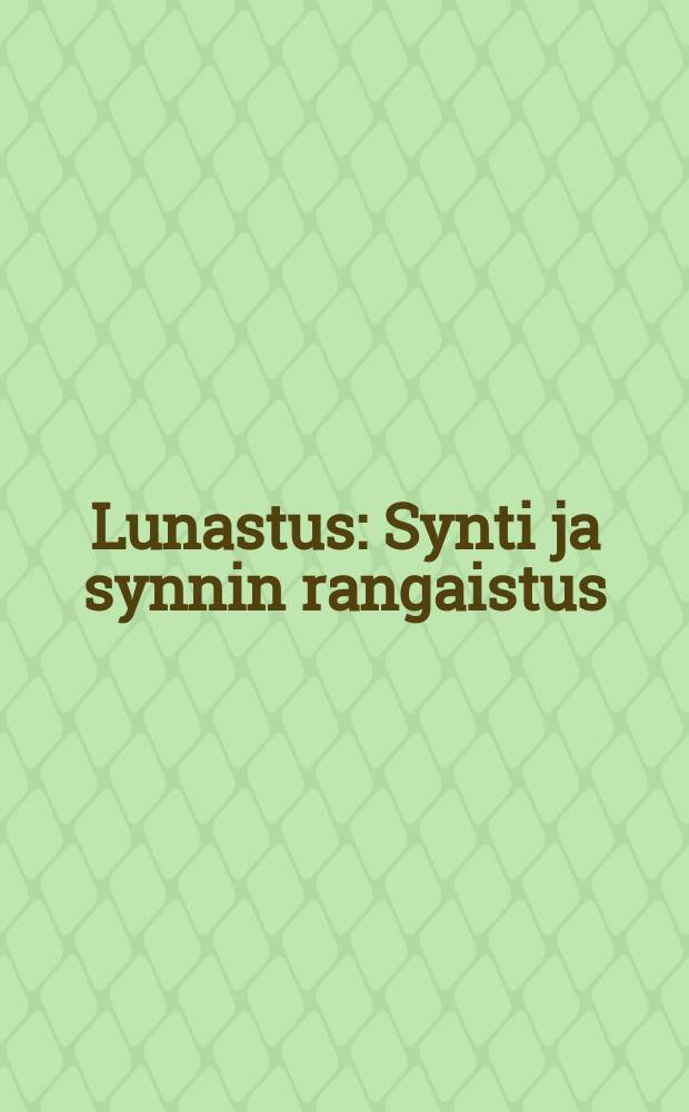 Lunastus : Synti ja synnin rangaistus