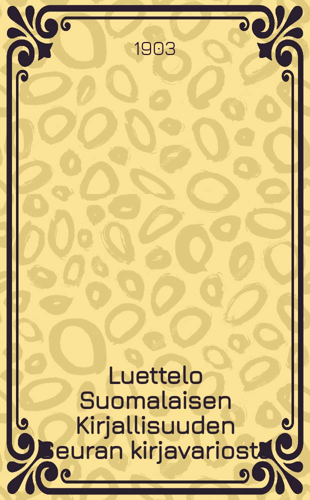 Luettelo Suomalaisen Kirjallisuuden Seuran kirjavariosta