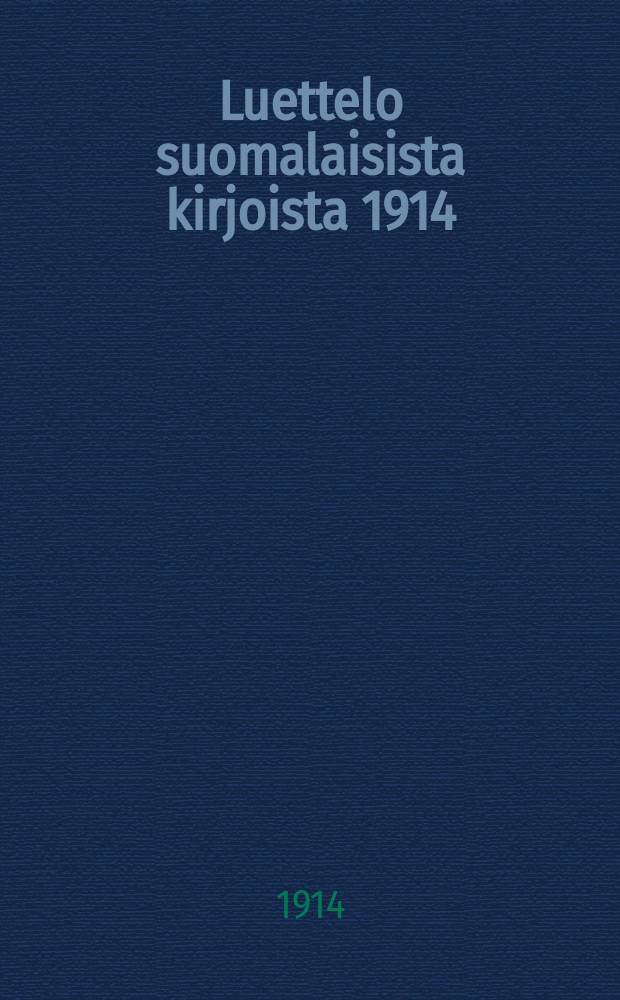 Luettelo suomalaisista kirjoista 1914