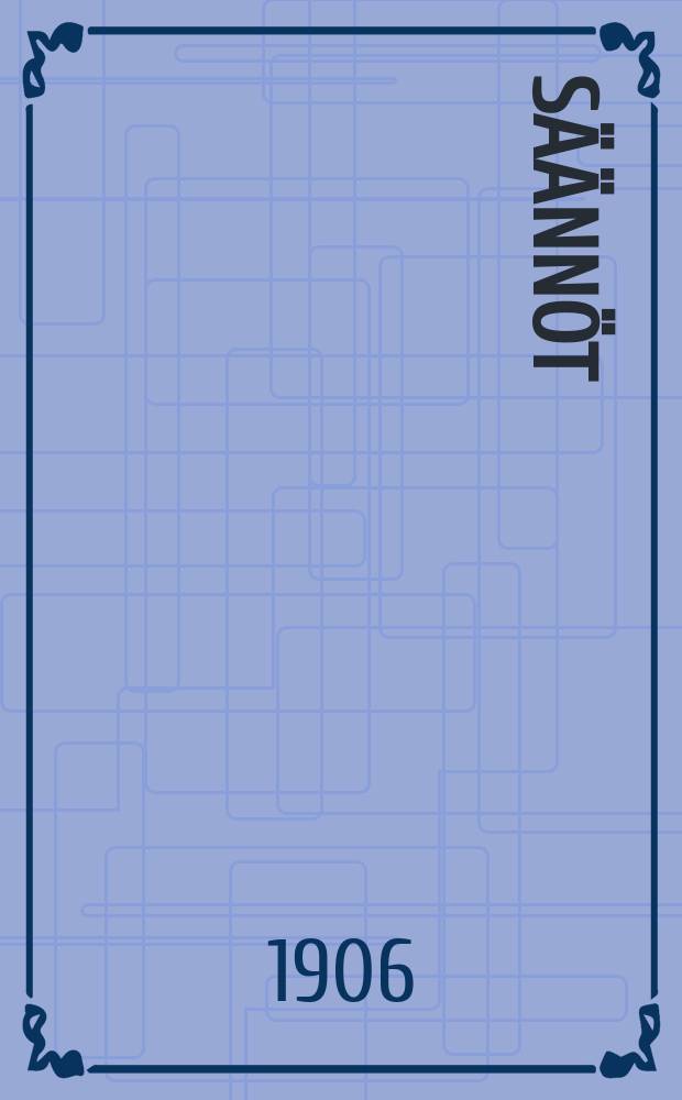 S&auml;&auml;nn&ouml;t