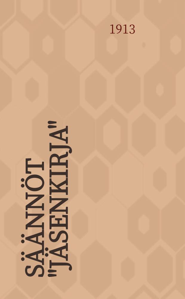 Säännöt "Jäsenkirja"