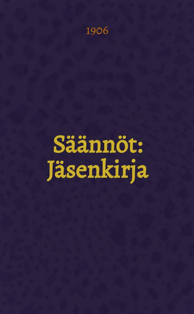 Säännöt : Jäsenkirja