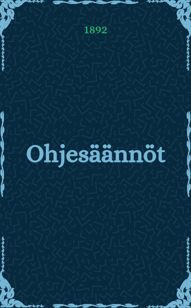 Ohjesäännöt