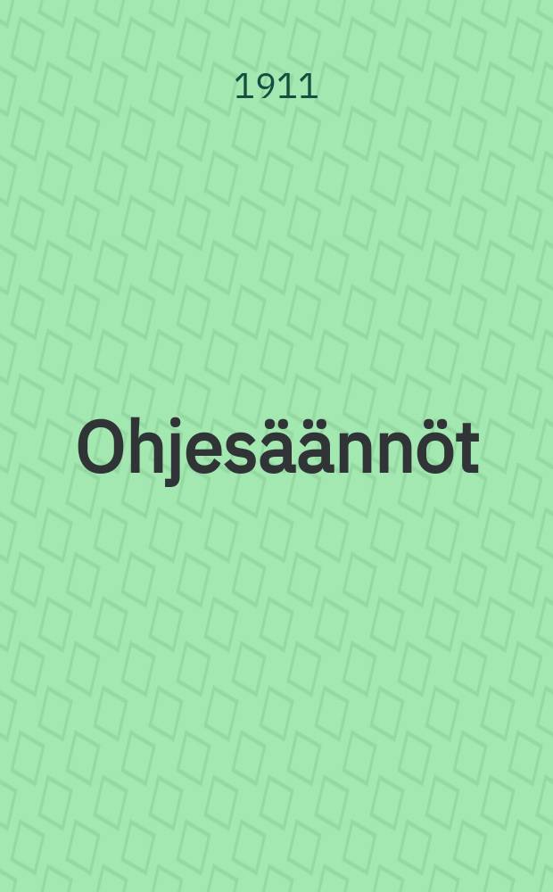 Ohjesäännöt