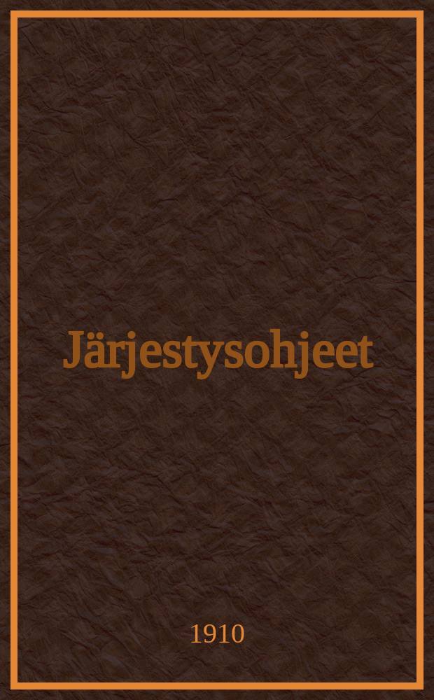 Järjestysohjeet