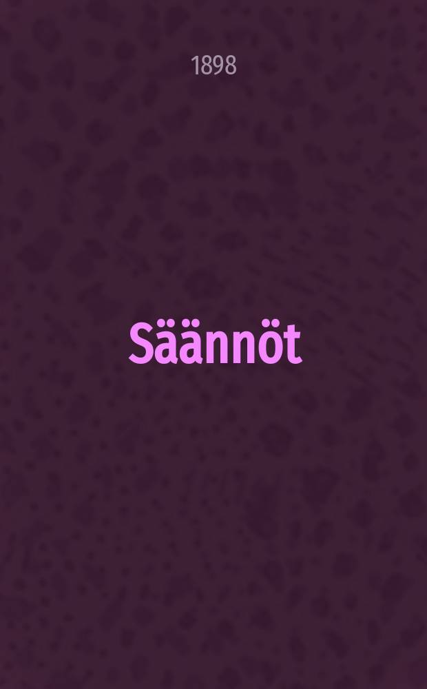 S&auml;&auml;nn&ouml;t