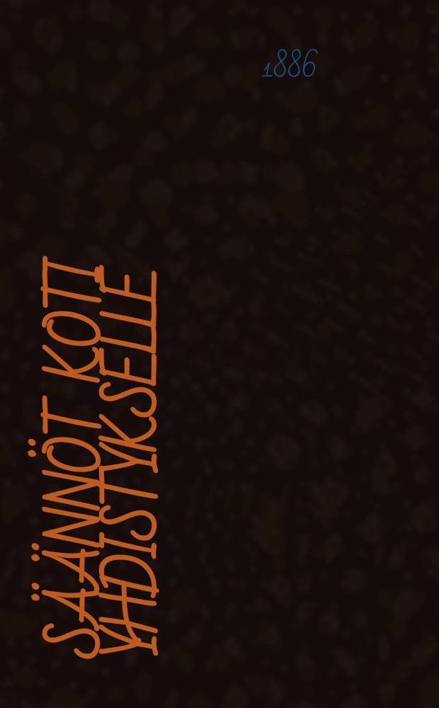 Säännöt Koti yhdistykselle