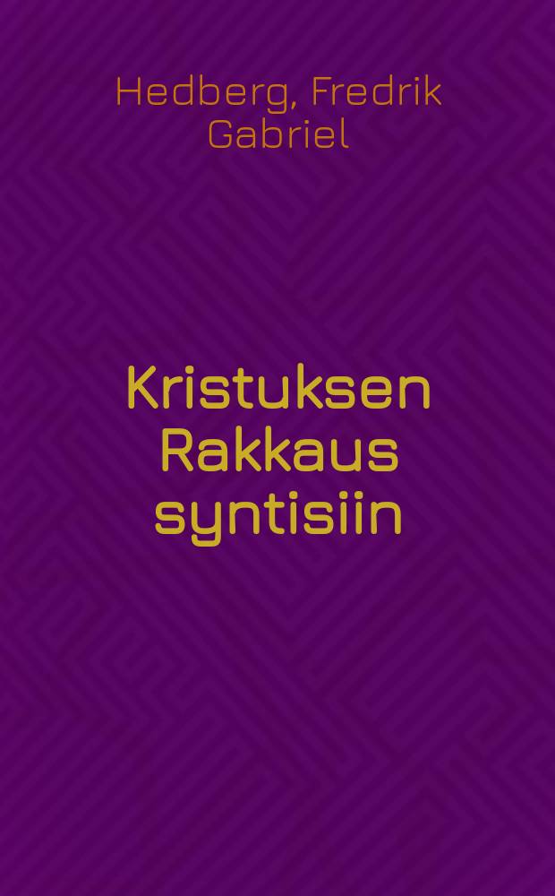 Kristuksen Rakkaus syntisiin