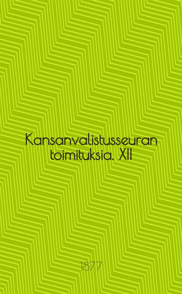 Kansanvalistusseuran toimituksia. XII : 1876-77
