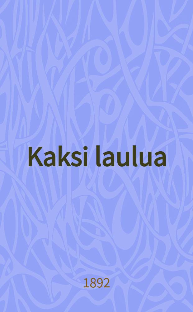Kaksi laulua