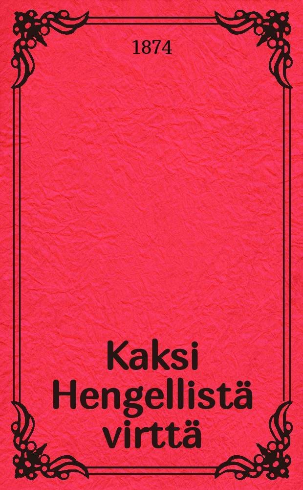 Kaksi Hengellistä virttä