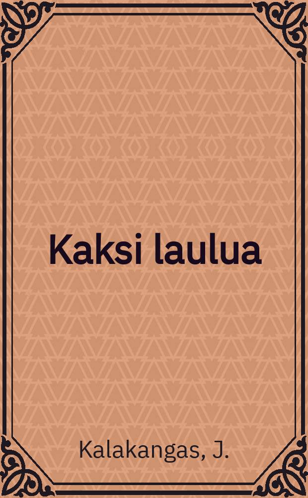 Kaksi laulua