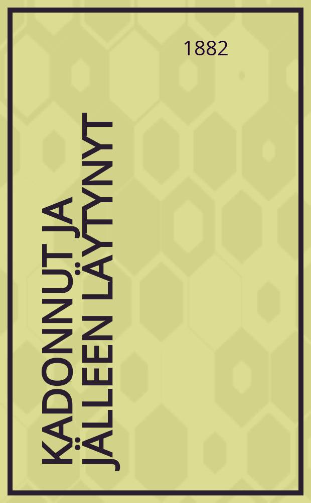 Kadonnut ja Jälleen läytynyt