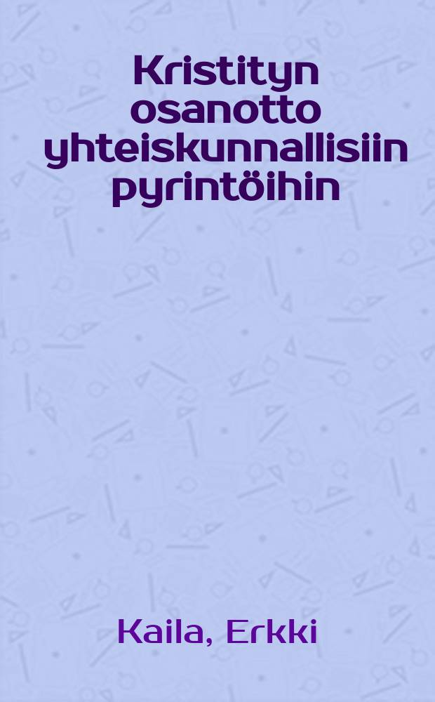 Kristityn osanotto yhteiskunnallisiin pyrintöihin