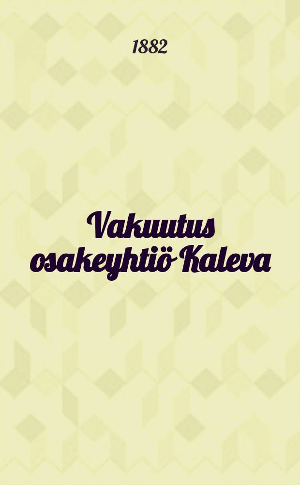 Vakuutus osakeyhtiö Kaleva