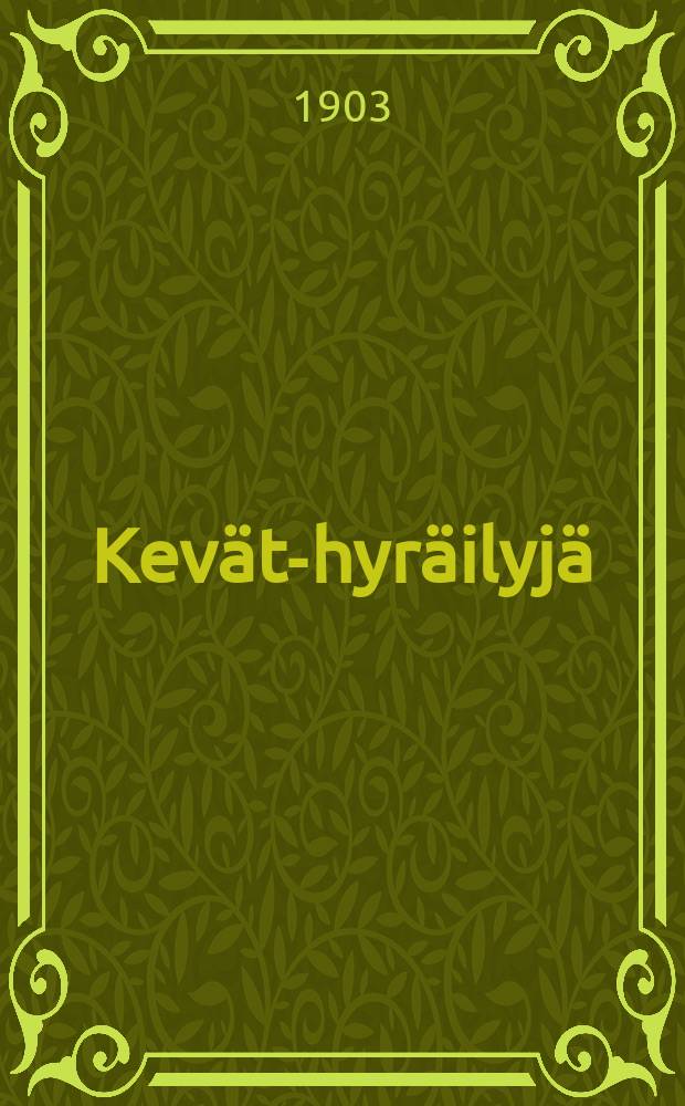 Kevät-hyräilyjä