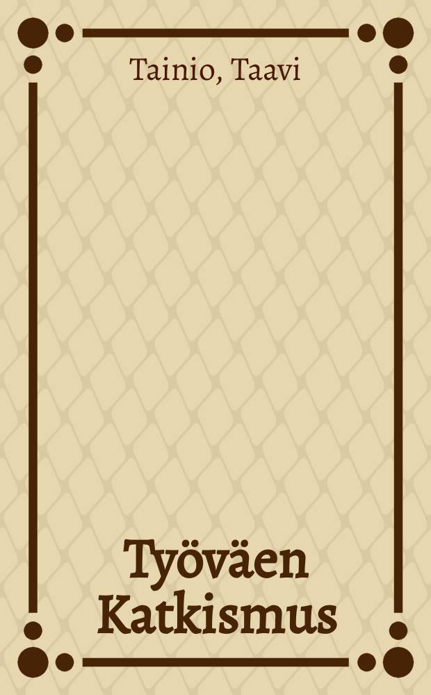 Työväen Katkismus