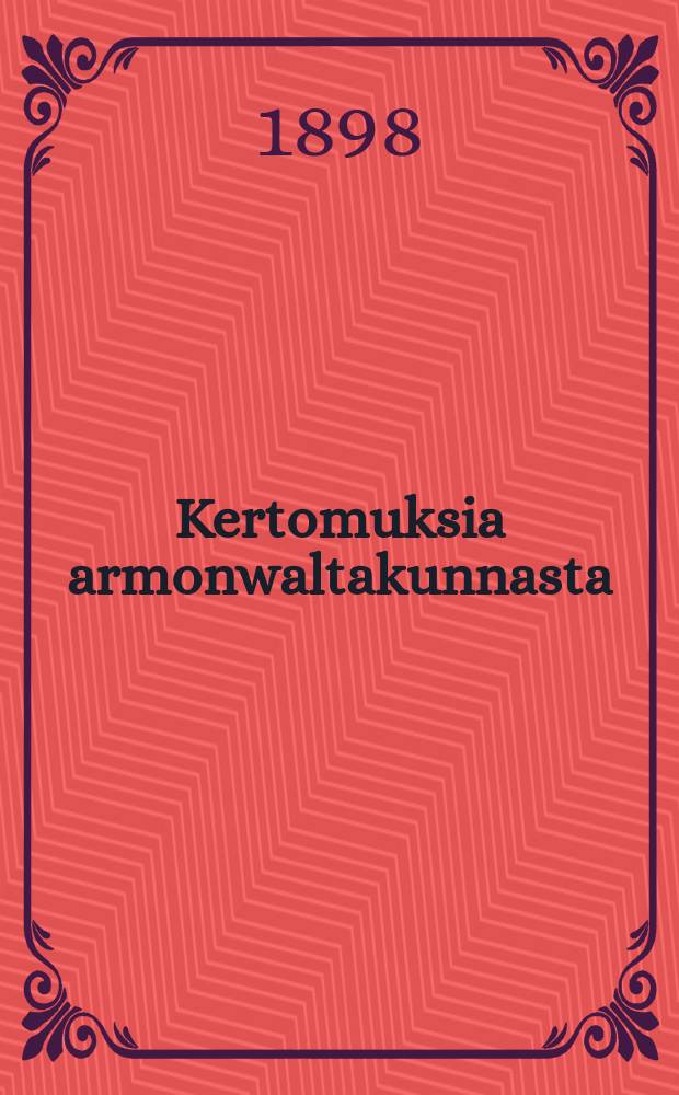 Kertomuksia armonwaltakunnasta