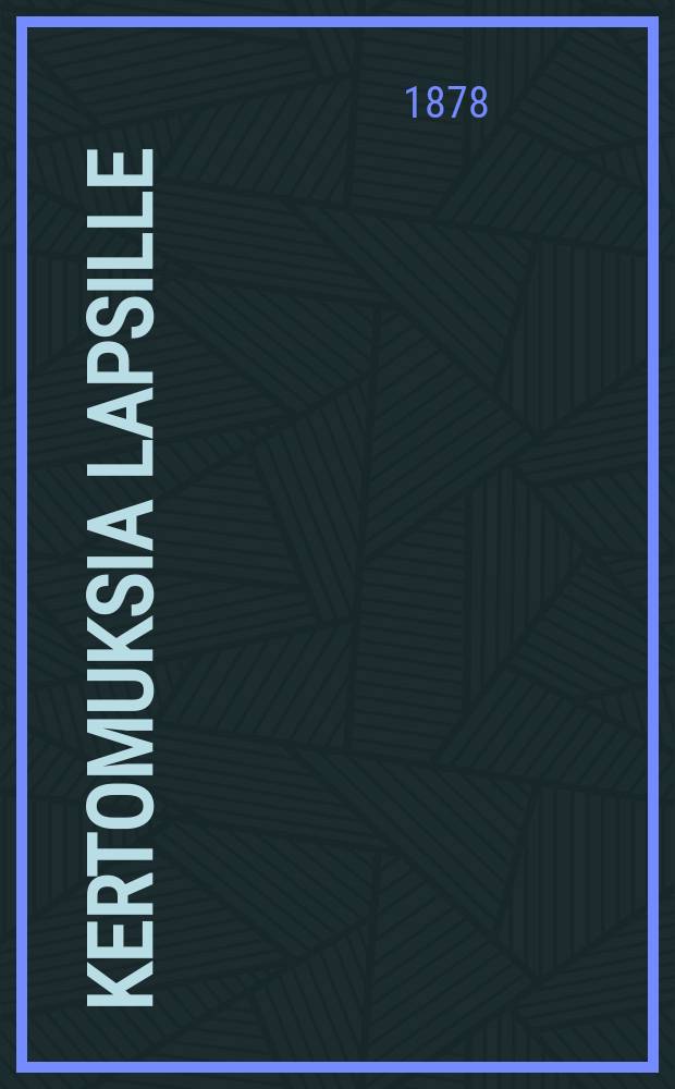 Kertomuksia lapsille