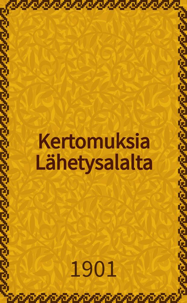 Kertomuksia Lähetysalalta