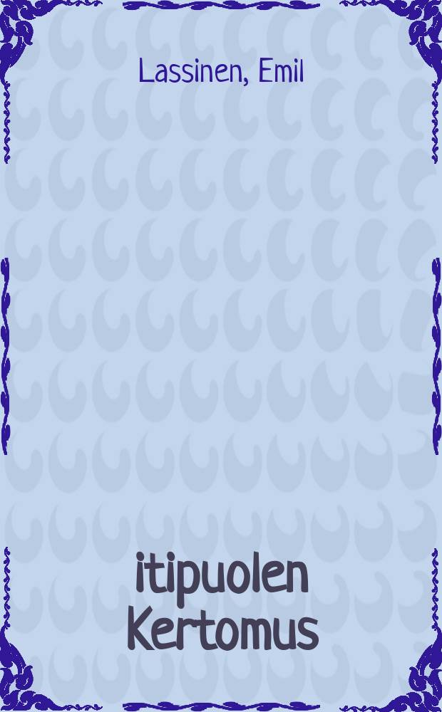 &Auml;itipuolen Kertomus