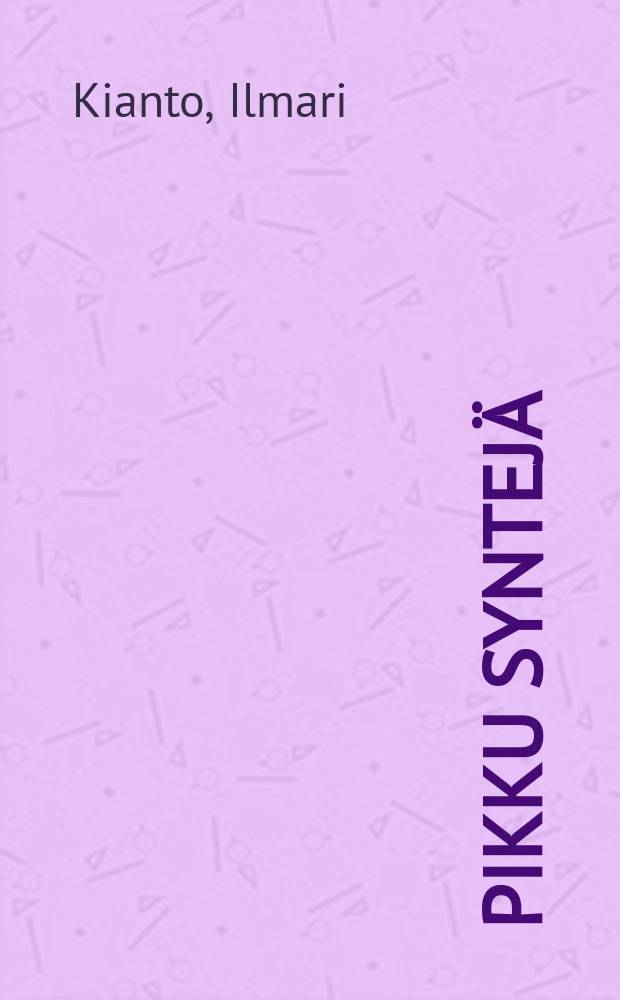 Pikku syntejä