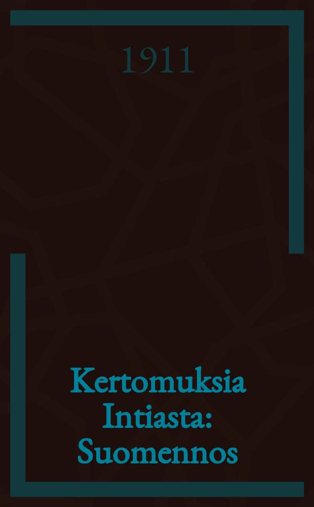 Kertomuksia Intiasta : Suomennos
