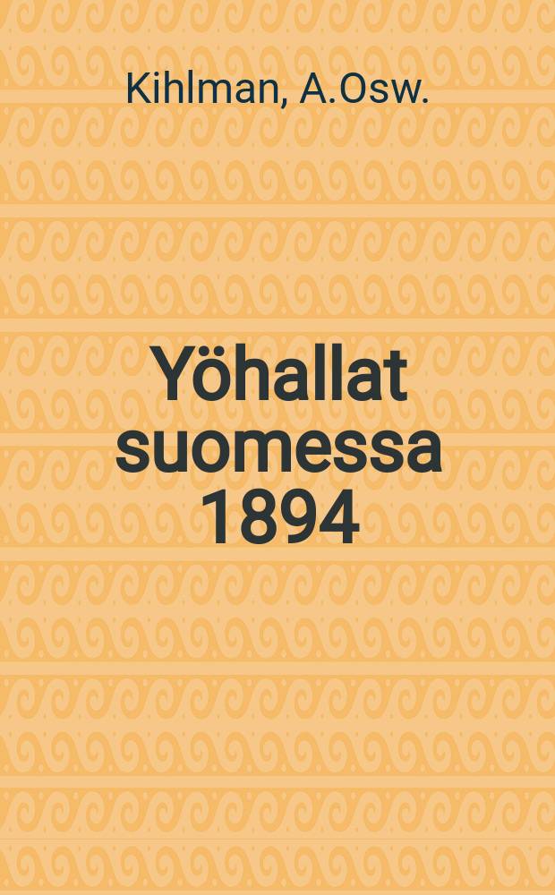 Yöhallat suomessa 1894