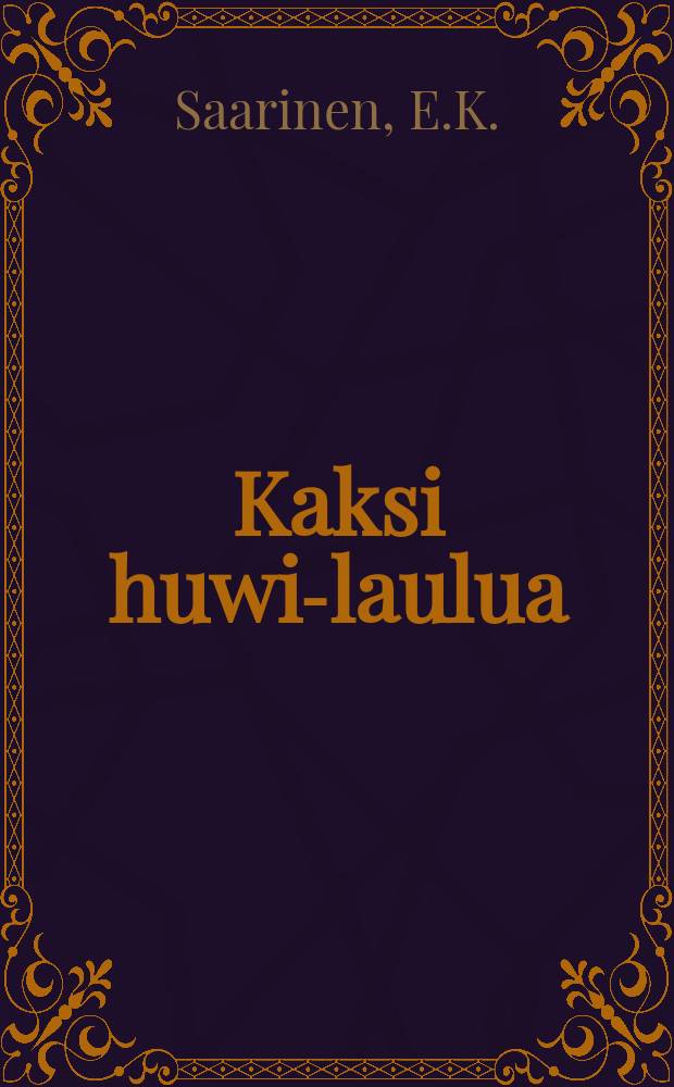 Kaksi huwi-laulua
