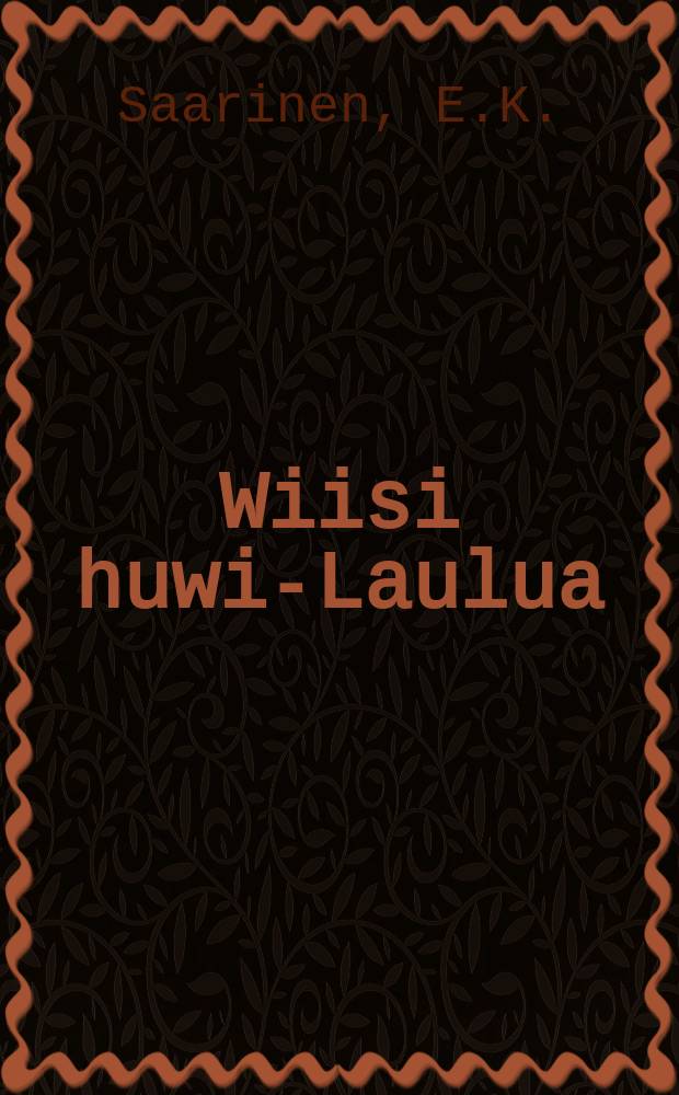 Wiisi huwi-Laulua