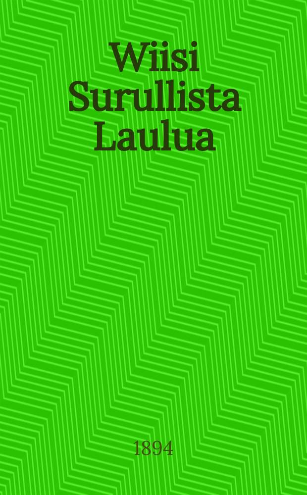 Wiisi Surullista Laulua