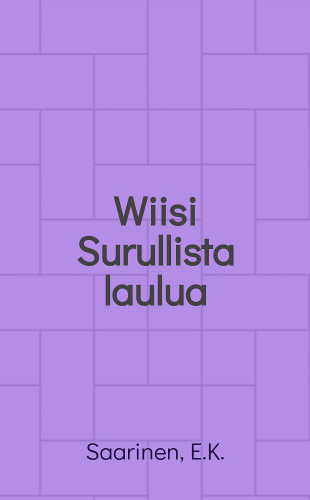 Wiisi Surullista laulua