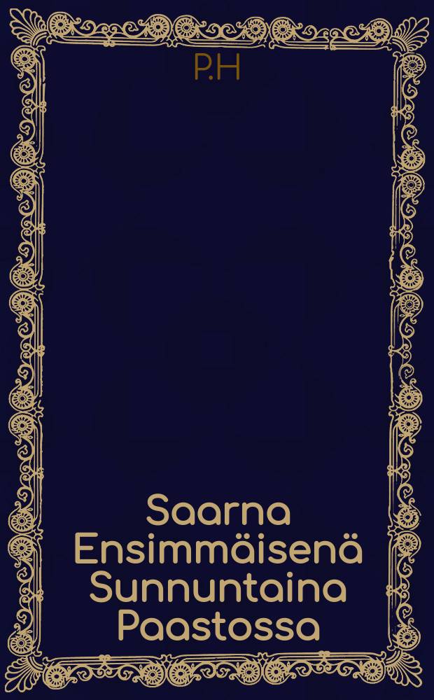 Saarna Ensimmäisenä Sunnuntaina Paastossa