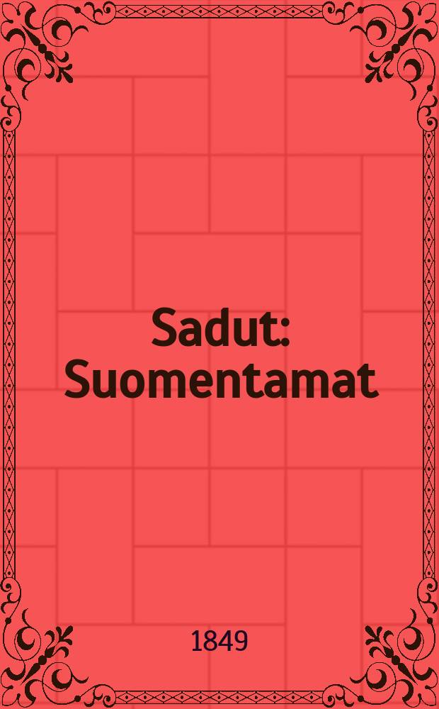 Sadut : Suomentamat