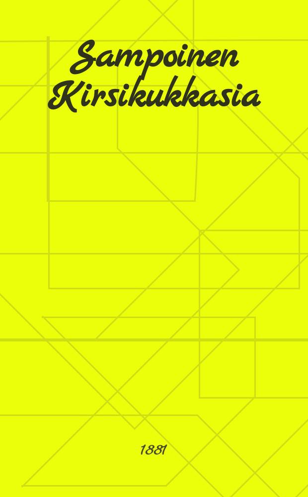 Sampoinen Kirsikukkasia