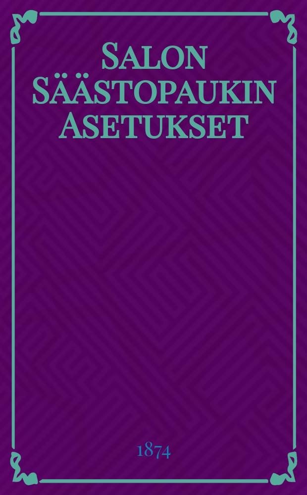 Salon Säästopaukin Asetukset